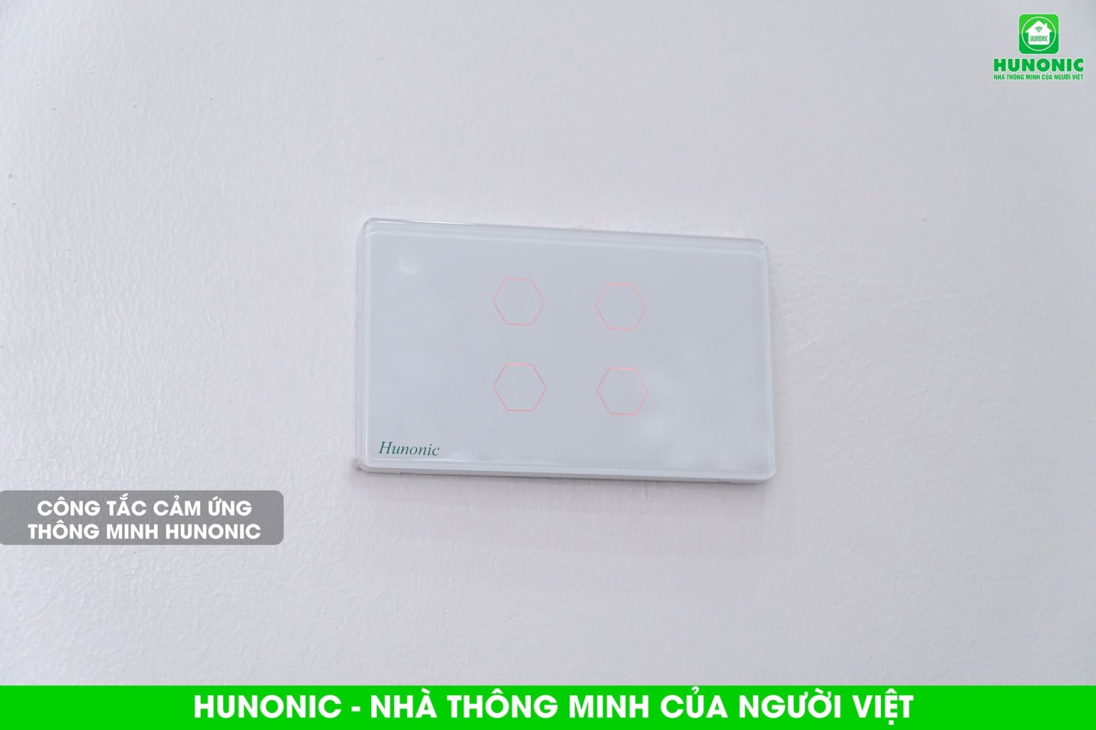 Công Tắc Cảm Ứng Wifi Hunonic Datic