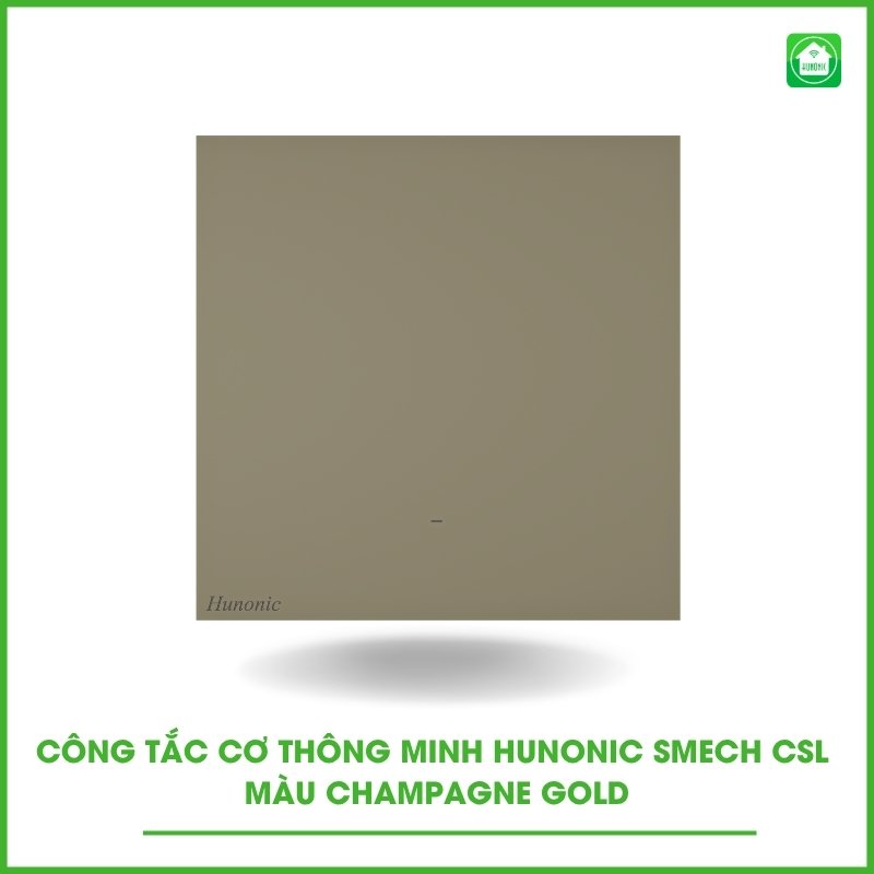 Công Tắc Cơ Thông Minh Hunonic Smech 1 nút CSL