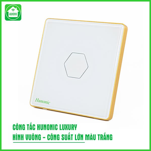 Công Tắc Hunonic BLE Luxury Hình Vuông Viền Vàng CSL