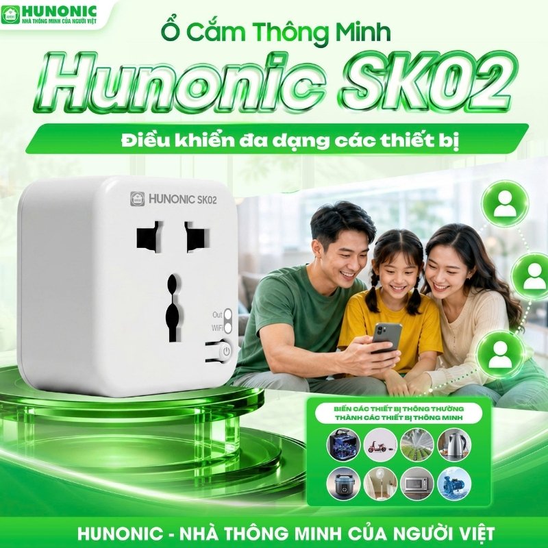 Tính năng ổ cắm thông minh Hunonic SK02